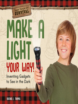 cover image of Make a Light Your Way!